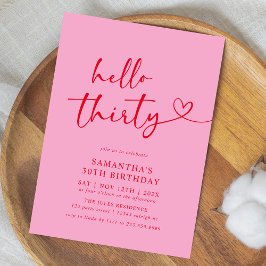 Modern Hello Thirty Pink and Red 30th Birthday Inbjudningar