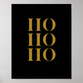 Modern "HO HO HO HO"-Helgdag | Svart och Guld Poster