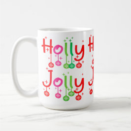 Modern Holly Jolly Typography Kaffemugg
