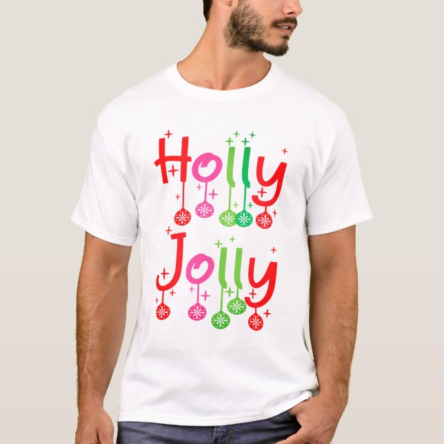 Modern Holly Jolly Typography T Shirt (Framsida)