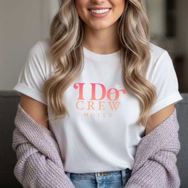 Modern I Do Crew Sunset Gradient Bridesmaid T Shirt (Get the crew together in style with this trendy "I Do Crew" design!)