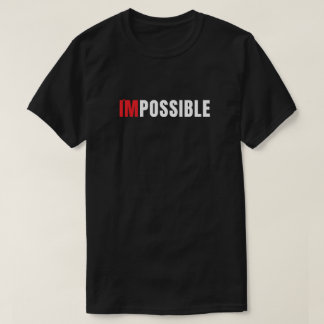 Modern I'm Possible Minimalistisk Typsnitts T-Shir T Shirt