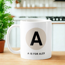 Modern Initial Mug – “A is for [Name]” Design Kaffemugg