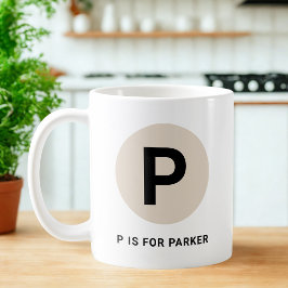 Modern Initial Mug – “P is for [Name]” Design Kaffemugg
