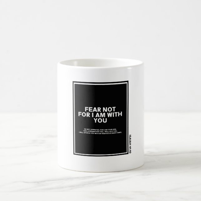 Modern Isaiah 41:10 Bible Verse Kaffemugg (Center)