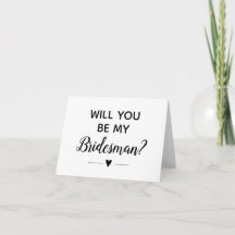 Modern kommer du att bli min Bridesman Frieri kort