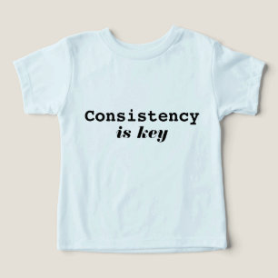 Modern Konsekvens Är Nyckeln Motiverande Typografi T Shirt