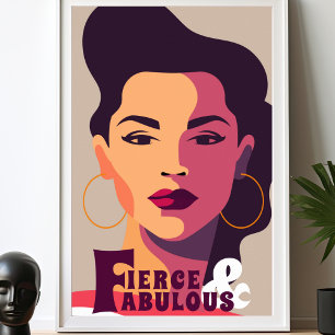 Modern kvinnlig FIERCE och FABULÖS Abstrakt Poster