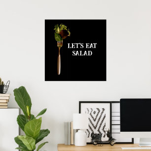 Modern Låt oss Eat Salad Food on Fork Black Poster