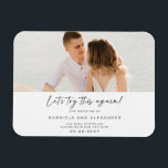 Modern Låt oss Prova detta igen med kallgrafifoto Magnet<br><div class="desc">Utformningen har ett vackert calligraphy tunnare bröllop-skript med ditt fantastisk-foto som,  om det är avstängt,  är perfekt. Anpassa enkelt namn,  händelsemedatum och meddelande. En perfekt komplimang till alla moderna bröllop-teman.</div>