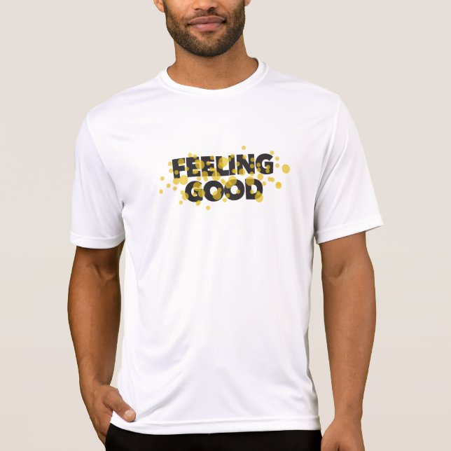 Modern, lekfull och glad design för att känna Bra T Shirt (Framsida)