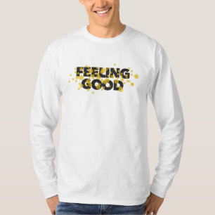 Modern, lekfull och glad design för att känna Bra T Shirt
