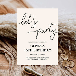 Modern Let's Party 40:e födelsedagen Inbjudningar