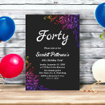 Modern ljussken Neon Färg Ro Blommigt 40:e födelse Inbjudningar<br><div class="desc">Den här elegantens blommigt födelsedag är perfekt för en modern sommarfödelsedag. Den romantiska designen ser ljusare ut i ro med vit elegant på svart bakgrund.</div>