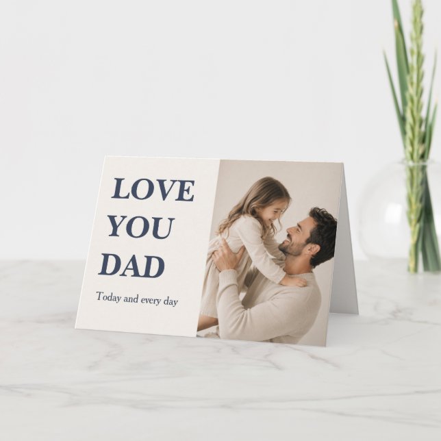 Modern Love You Pappa Fotokort - Fars dag Kort (Framsida)