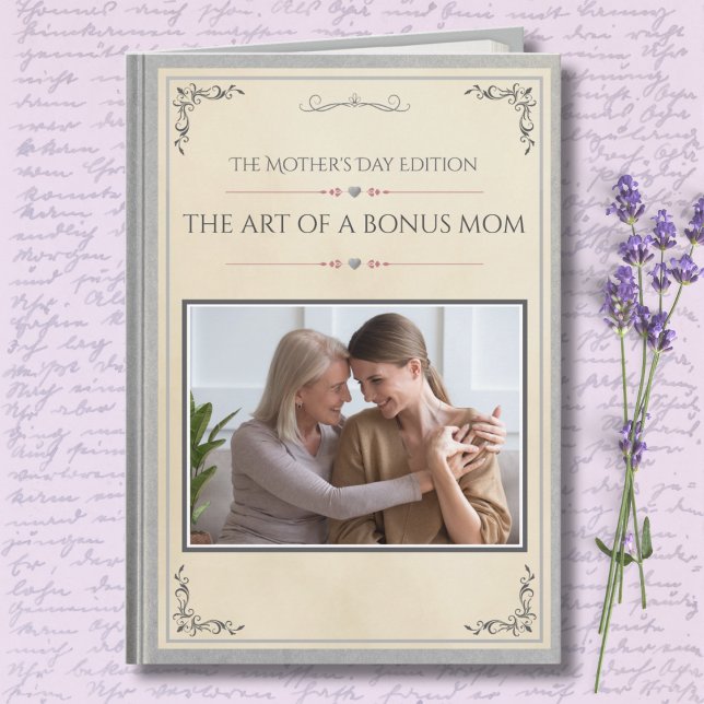Modern Luxury Stepmom Storybook Mother's Day Kort (Premium Silver Stepmom Mother's Day Card | The Art of a Bonus Mom Modern Storybook Photo Keepsake)