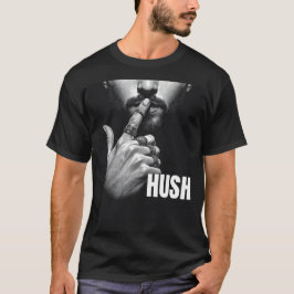 Modern Man Shushing Gesture HUSH Graphic T Shirt