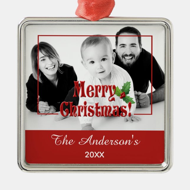 Modern Merry Christmas and Holly Custom Photo Red Julgransprydnad Metall (Framsidan)