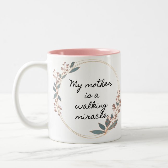 Modern Min mamma är en underverkande kaffemugg (Vänster)