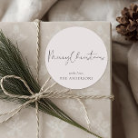 Modern minimal Kalligrafi jul Runt Klistermärke<br><div class="desc">designade julklistermärken i anpassningsbar och etiketter med modern minimal kalligrafi i stil med personlig namn.</div>
