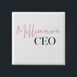 Modern Minimal Millionaire CEO | ROSA OCH SVART Knapp<br><div class="desc">Introduktion till "Modern Minimal Millionaire CEO | Rosa och svart" samling! Höj stil och gör ett kraftfullt påstående med vår exklusiv som har den fängslande utformningen av texten "Millionaire CEO" i en slank kombination av rosa och svart.</div>