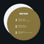 Modern minimal Oliv grönt cirkel i Bröllop Meny<br><div class="desc">Den här menydesignen i contemporary bröllop har kurser i din bröllop-måltid i enkelt typsnitt och en elegant och ren design. Det här oliv grönt cirkel-menykortet är definitivt utmärkande för folkmassan. Modern typografi för ett modernt bröllop. Alla inslag är anpassade - text, bakgrund och färg. Redigera namn och data på baksidan...</div>