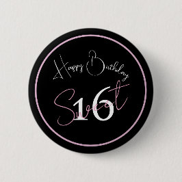 Modern Minimalist 16th Black Pink Birthday Button Knapp