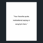 Modern minimalistisk Anpassningsbar, citat Poster<br><div class="desc">Skapa din egen anpassningsbar-offert poster väggkonst. Har minimalistisk typografi.</div>