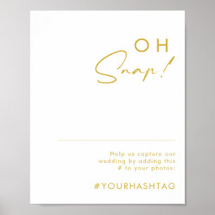 Modern minimalistisk Guld-teckensnitt Oh Snap Hash Poster