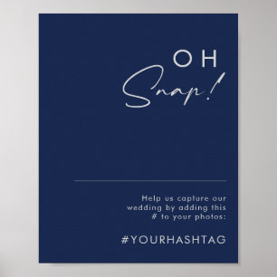 Modern minimalistisk marin blå Silver Oh Snap Hash Poster