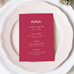 Modern, minimalistisk skript | Magenta Red Bröllop Meny<br><div class="desc">Den här eleganten har ett minimalistiskt bröllop-menykort en modernt,  vit skripttypografi och ren,  sans serif-text på en färgstark och trendig magenta röd bakgrund för en enkel och snyggt design som du kommer att göra i kärlek.</div>