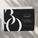 Modern minimalistisk svart 30års födelsedag inbjudningar<br><div class="desc">Modern minimalistisk inbjudan från 30års födelsedag med enkel design med typografi av chicen och skript av elegant.</div>