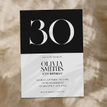 Modern minimalistisk svart och vit 30års födelseda inbjudningar<br><div class="desc">Modern minimalistisk inbjudan från 30års födelsedag med enkel design med typografi av elegantens chic i svart och vitt färg.</div>