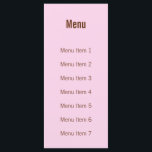 Modern Monogram - Rosa och Brown Meny<br><div class="desc">Det här rosa och det bruna Modern Monogram-menykortet kan anpassas med bröllop-menyn. På baksidan har kortet parets namn och datumet för bröllop. För det europeiska datumformatet ska du helt enkelt växla månad och dag när du fyller i datumet fält på mallen.</div>