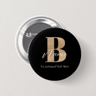 Modern monogrammad initial B & Namn Personlig Knapp