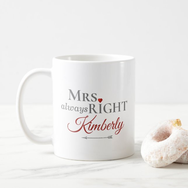 Modern Mrs. alltid Höger Valentines day Heart Kaffemugg (Med munk)