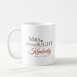 Modern Mrs. alltid Höger Valentines day Heart Kaffemugg
