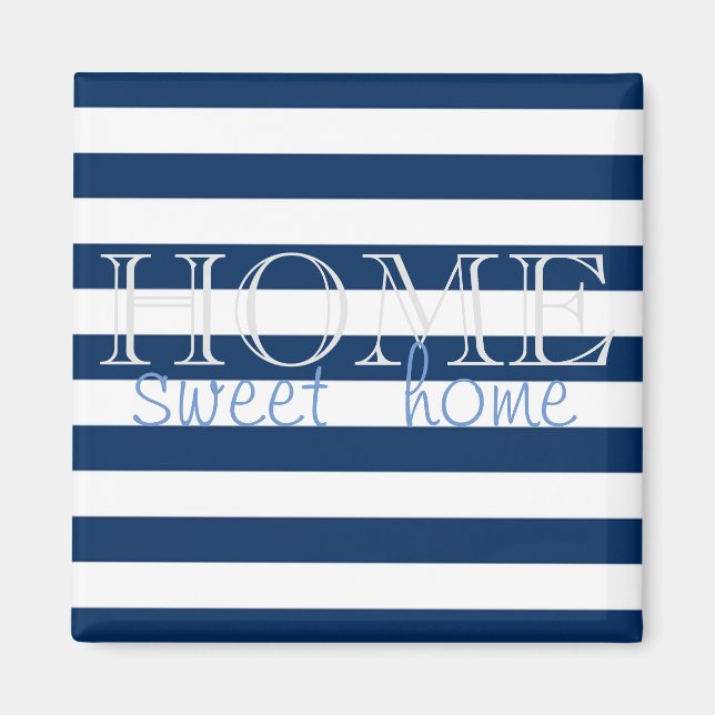 Modern Navy Blue Rand ,Home Sweet Home Magnet (Framsidan)
