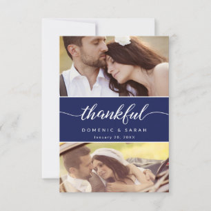 Modern Navy Blue Thankful script Bröllop Foton Tack Kort