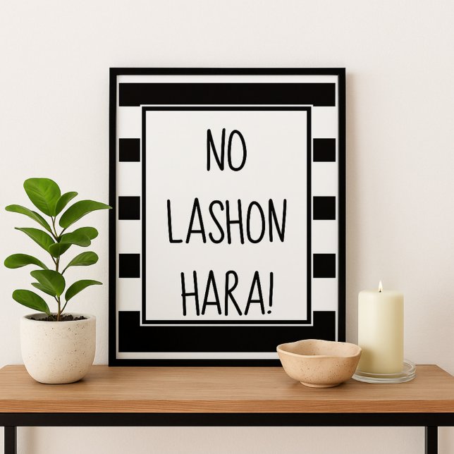 Modern No Lashon Hara Black and White Poster (Skapare uppladdad)