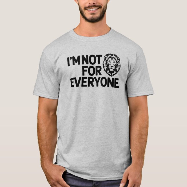 Modern opologen jag är inte för alla Lejona T Shirt (Framsida)