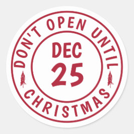 Modern öppna inte förrän i jul Frimärke Runt Klistermärke