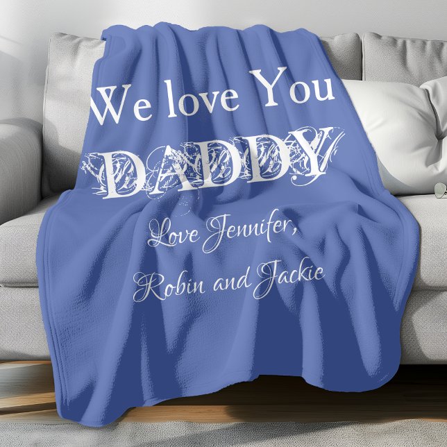 Modern Pappa egna namn pappa Dada Far Simple Fleecefilt ('We Love You DADDY' comfy light blue fleece blanket.)