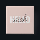 Modern Pastel Rosa Hej och du Namn Knapp<br><div class="desc">Modern Pastel Rosa Hej och du Namn</div>