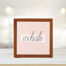 Modern Pastel Rosa Inhale Exhale Quote