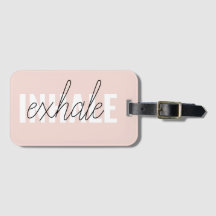 Modern Pastel Rosa Inhale Exhale Quote