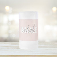 Modern Pastel Rosa Inhale Exhale Quote