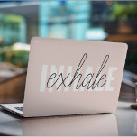 Modern Pastel Rosa Inhale Exhale Quote HP Laptopskin<br><div class="desc">Modern Pastel Rosa Inhale Exhale Quote</div>