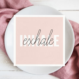 Modern Pastel Rosa Inhale Exhale Quote Pappersservett