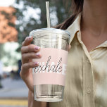 Modern Pastel Rosa Inhale Exhale Quote Take Away Mugg<br><div class="desc">Modern Pastel Rosa Inhale Exhale Quote</div>